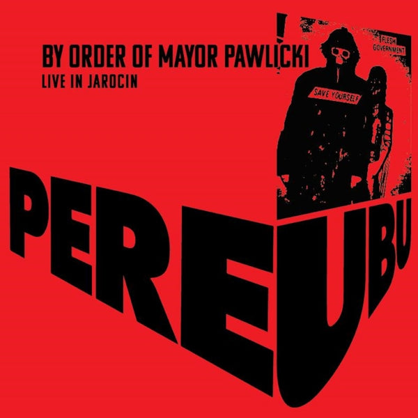  |   | Pere Ubu - By Order of Mayor Pawlicki - Live In Jarocin (2 LPs) | Records on Vinyl