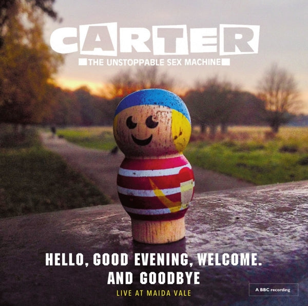  |   | Carter the Unstoppable Sex Machine - Hello Good Evening Welcome and Goodbye (LP) | Records on Vinyl