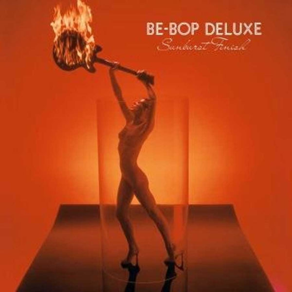  |   | Be Bop Deluxe - Sunburst Finish (LP) | Records on Vinyl