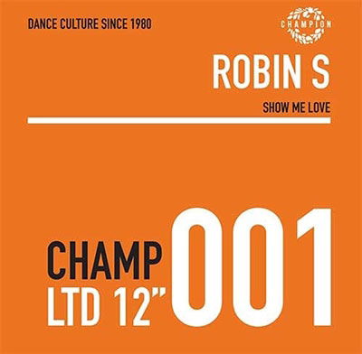 Robin S - Show Me Love (Single) Cover Arts and Media | Records on Vinyl