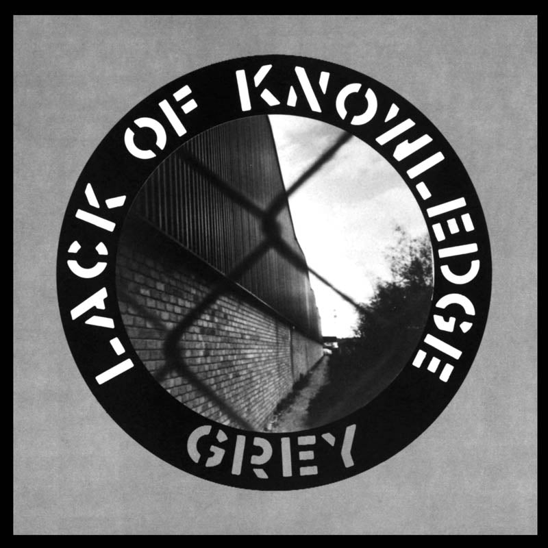  |   | Lack of Knowledge - Grey (Single) | Records on Vinyl