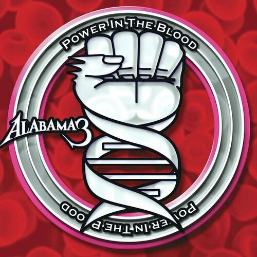 Alabama 3 - Power In the Blood (2 LPs) Cover Arts and Media | Records on Vinyl