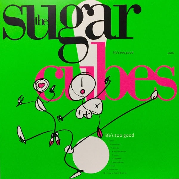 Sugarcubes - Life's Too Good (LP) Cover Arts and Media | Records on Vinyl