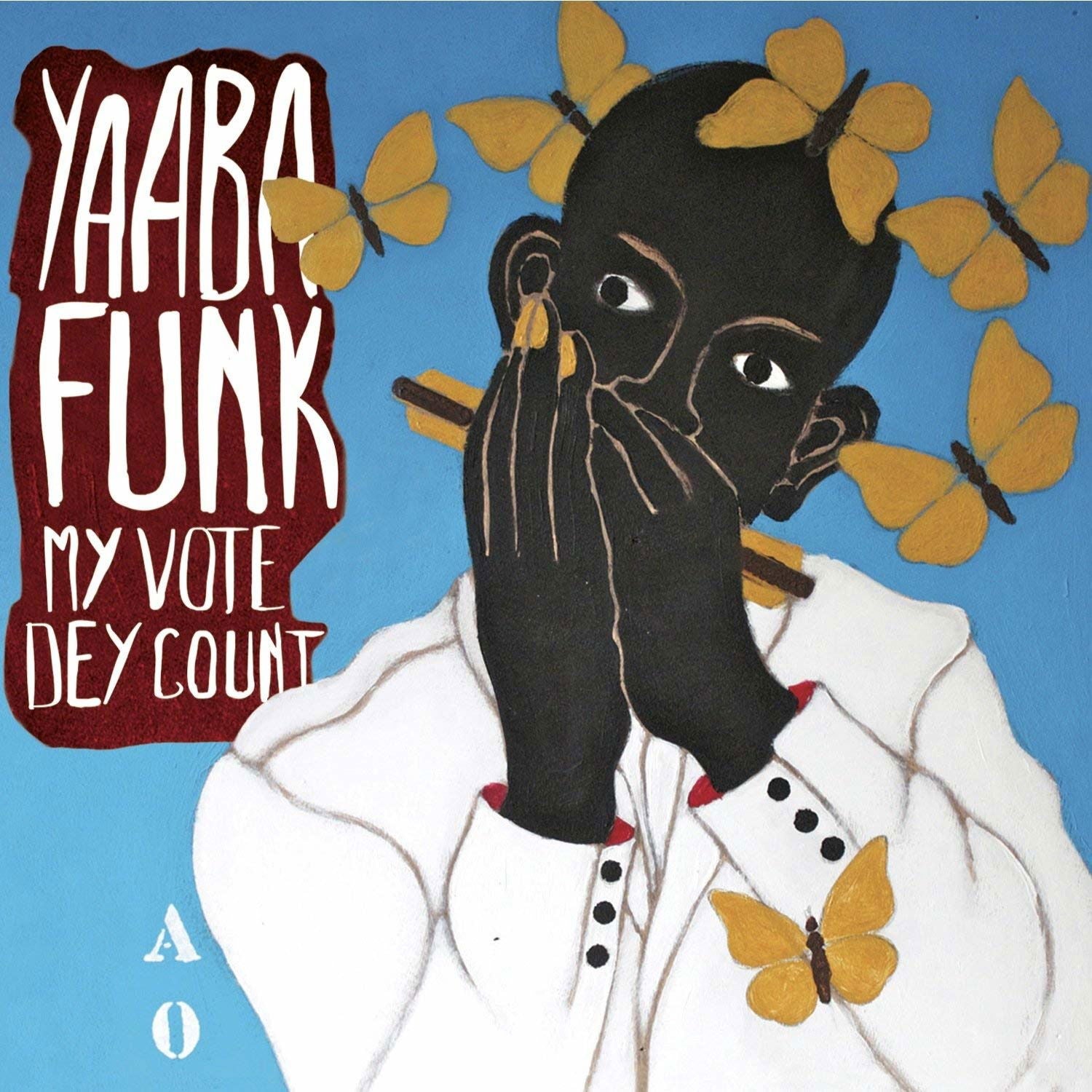 Yaaba Funk - My Vote Dey Count (LP) Cover Arts and Media | Records on Vinyl