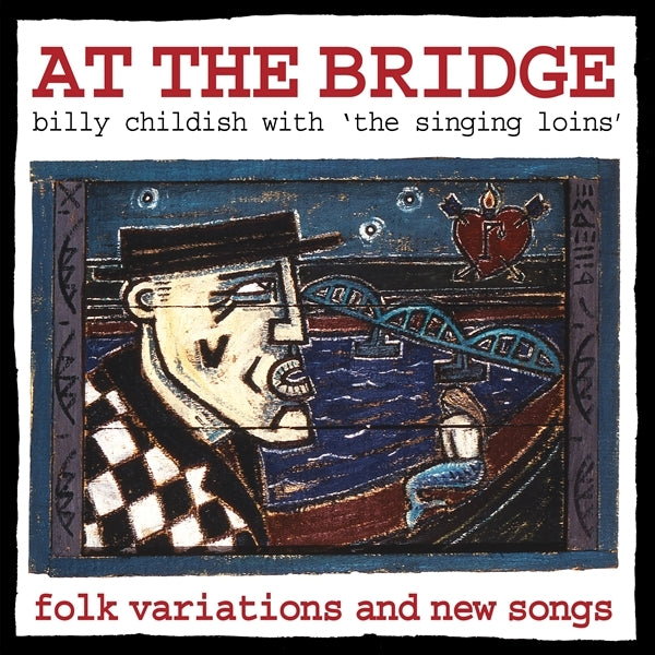  |   | Wild Billy & the Singing Loins Childish - At the Bridge (LP) | Records on Vinyl