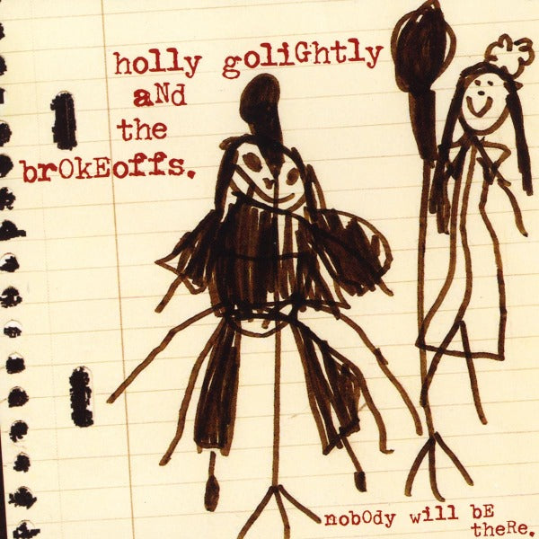  |   | Holly Golightly - Nobody Will Be There (LP) | Records on Vinyl