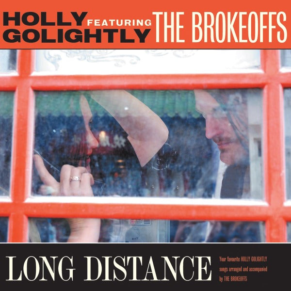  |   | Holly & the Brokeoffs Golightly - Long Distance (LP) | Records on Vinyl