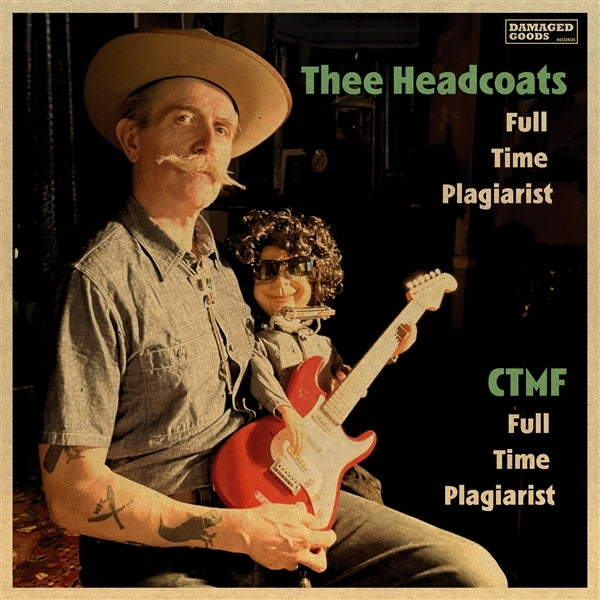 Thee Headcoats / Ctmf - Full Time Plagiarist (Single) Cover Arts and Media | Records on Vinyl
