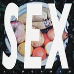 Slugabed - Sex (Single) Cover Arts and Media | Records on Vinyl