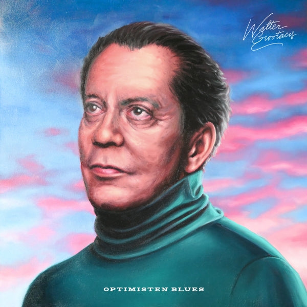 Walter Grootaers - Optimisten Blues (LP) Cover Arts and Media | Records on Vinyl