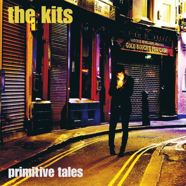  |   | Kits - Primitive Tales (LP) | Records on Vinyl