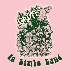 Gruffs - In Limbo Land (Single) Cover Arts and Media | Records on Vinyl