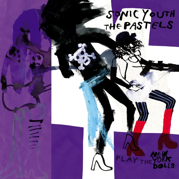  |   | Sonic Youth & the Pastels - Play the New York Dolls (Single) | Records on Vinyl