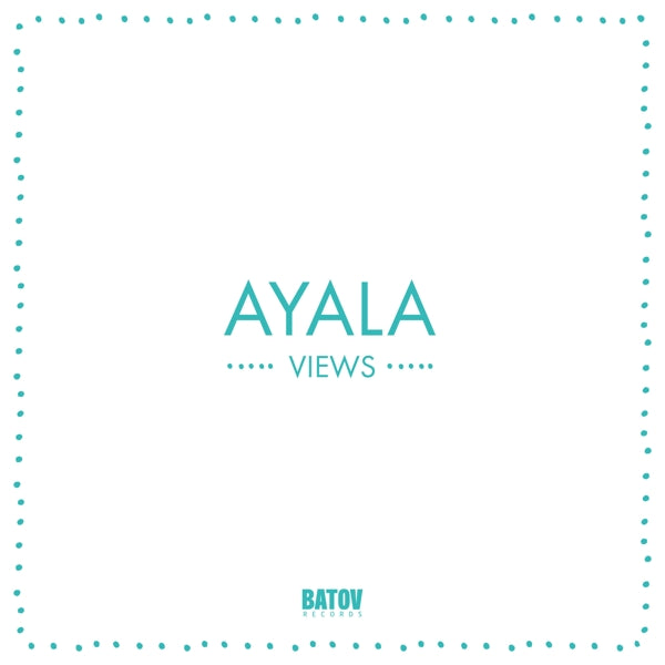  |   | Ayala - Views (LP) | Records on Vinyl