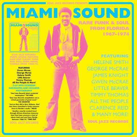  |   | Soul Jazz Records Presents - Miami Sound: Rare Funk & Soul From Miami, Florida 1967-74 (2 LPs) | Records on Vinyl