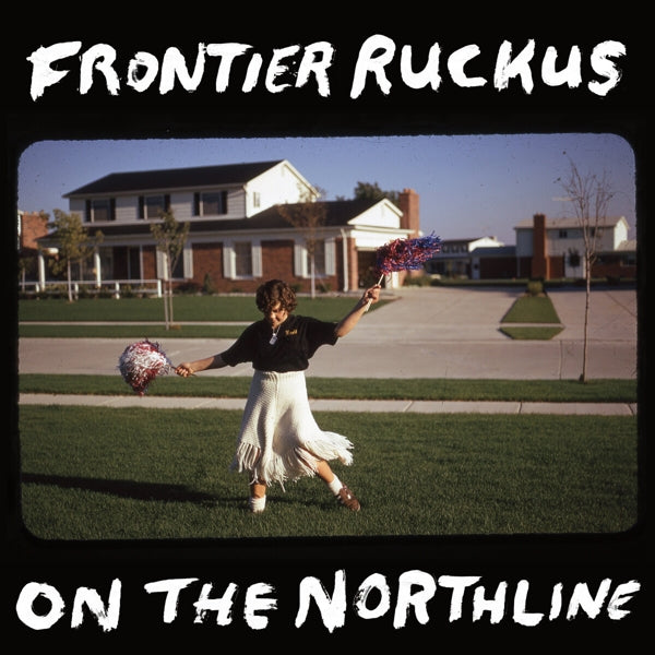  |   | Frontier Ruckus - On the Northline (2 LPs) | Records on Vinyl