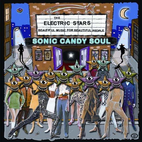 Electric Stars - Sonic Candy Soul (LP) Cover Arts and Media | Records on Vinyl