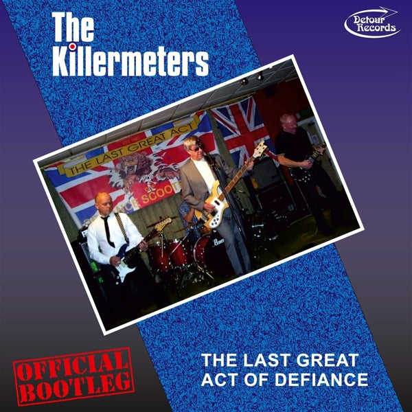  |   | Killermeters - Last Great Act of Defiance - Official Bootleg (LP) | Records on Vinyl