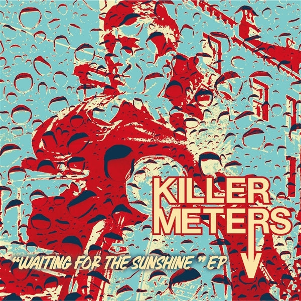  |   | Killermeters - Waiting For the Sunshine (Single) | Records on Vinyl