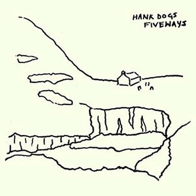 Hank Dogs - Fiveways (LP) Cover Arts and Media | Records on Vinyl