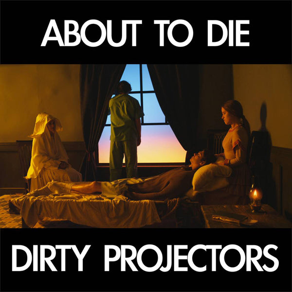  |   | Dirty Projectors - About To Die (Single) | Records on Vinyl