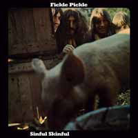 Fickle Pickle - Sinful Skinful (2 LPs) Cover Arts and Media | Records on Vinyl