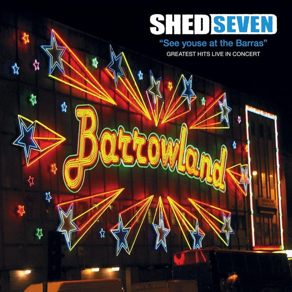  |   | Shed Seven - See Youse At the Barras (LP) | Records on Vinyl