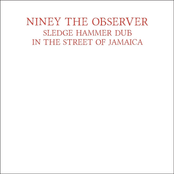  |   | Niney the Observer - Sledgehammer Dub In the Street of Jamaica (LP) | Records on Vinyl