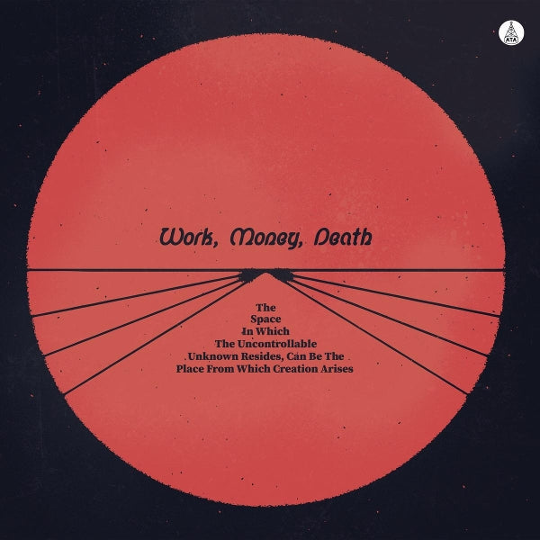  |   | Work Money Death - Space In Which the Uncontrollable Unknown Resides (LP) | Records on Vinyl