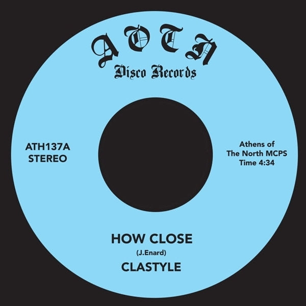  |  7" Single | Clastyle - How Close (Single) | Records on Vinyl