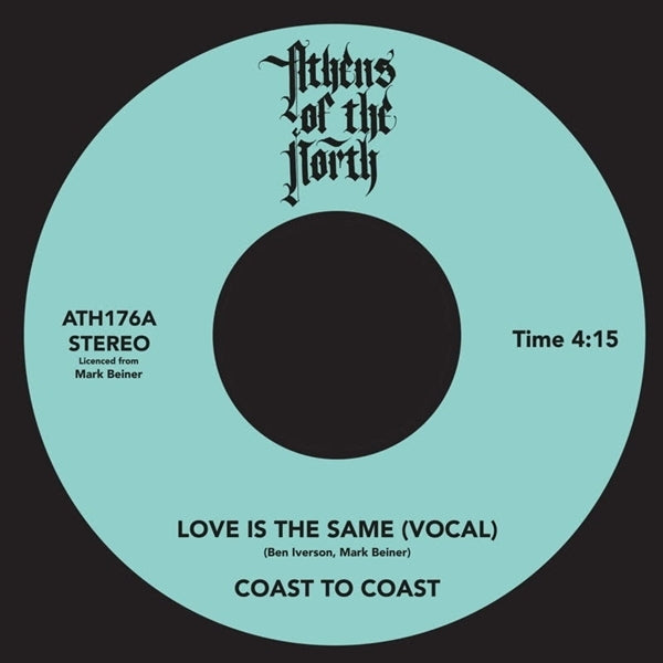 |  7" Single | Coast To Coast - Love is the Same (Single) | Records on Vinyl