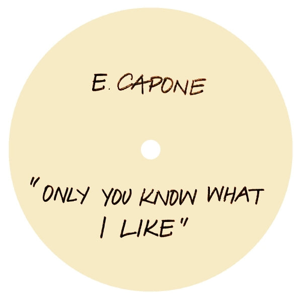  |   | Eddie Capone's Treatment - Only You Know What I Like (Single) | Records on Vinyl