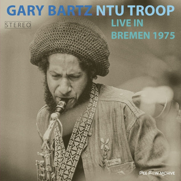  |   | Gary Bartz Ntu Troop - Live In Bremen 1975 (2 LPs) | Records on Vinyl