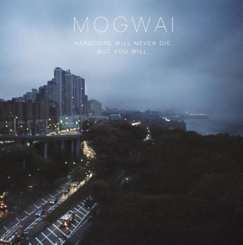 Mogwai - Hardcore Will Never Die, But You Will (2 LPs) Cover Arts and Media | Records on Vinyl