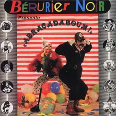 Berurier Noir - Abracadaboum (LP) Cover Arts and Media | Records on Vinyl