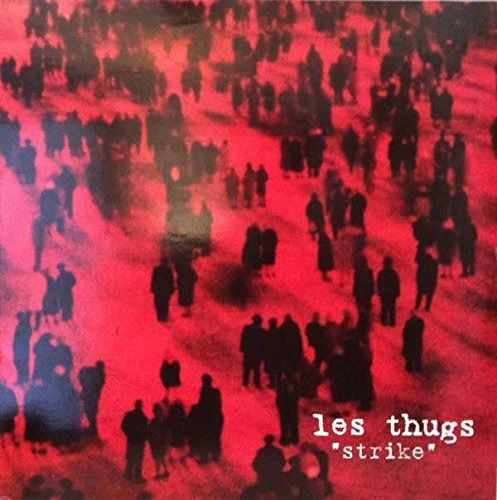 Les Thugs - Strike (LP) Cover Arts and Media | Records on Vinyl