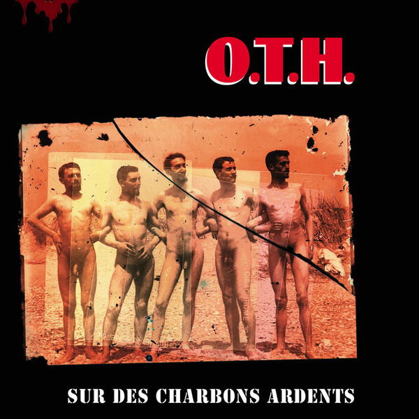 O.T.H. - Sur Des Charbons Ardents (LP) Cover Arts and Media | Records on Vinyl