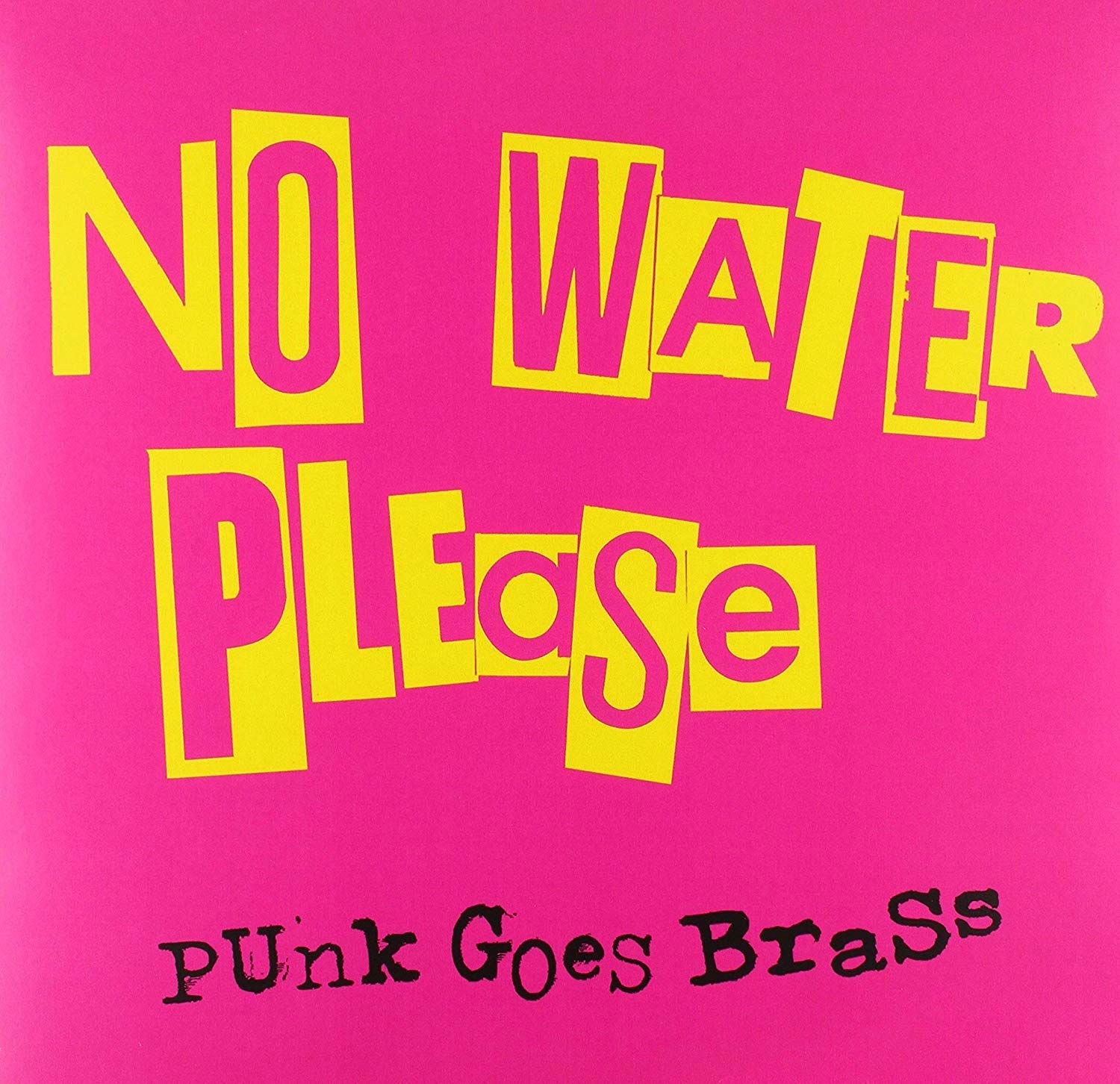 No Water Please - Punk Goes Brass (Single) Cover Arts and Media | Records on Vinyl