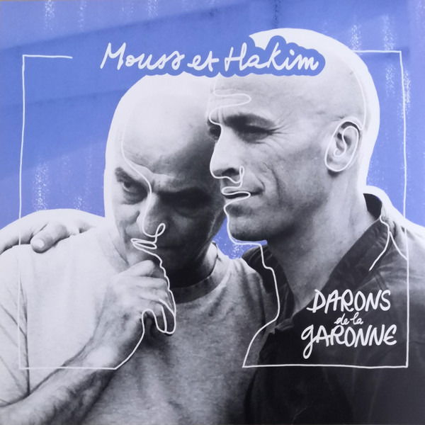 Mouss Et Hakim - Darons De La Garonne (LP) Cover Arts and Media | Records on Vinyl