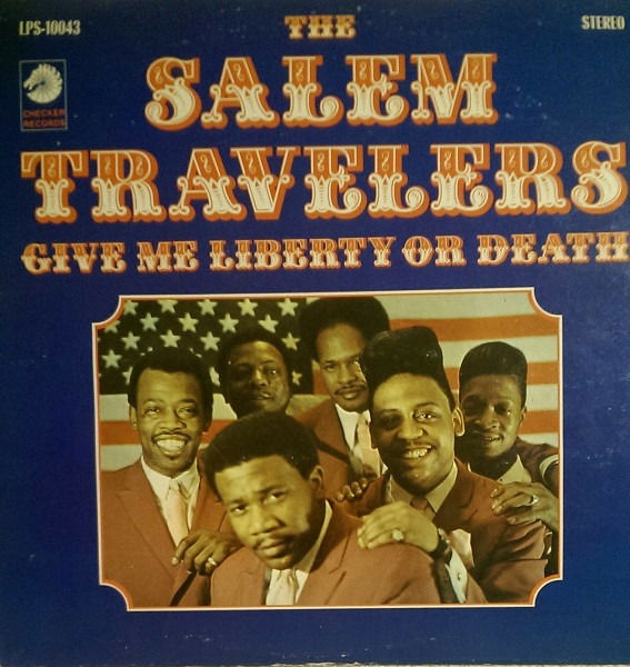 Salem Travelers - Tell It Like It is/Give Me Liberty or Death (LP) Cover Arts and Media | Records on Vinyl