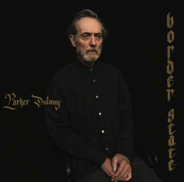 Parker Dulany - Border State (2 LPs) Cover Arts and Media | Records on Vinyl