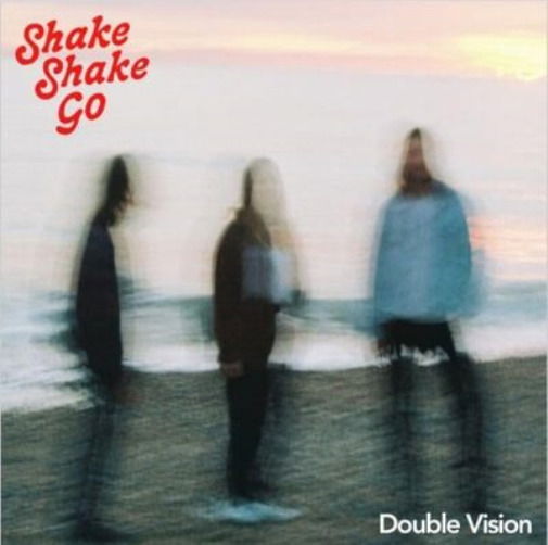 Shake Shake Go - Double Vision (LP) Cover Arts and Media | Records on Vinyl