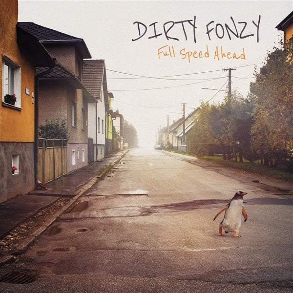 Dirty Fonzy - Full Speed Ahead (LP) Cover Arts and Media | Records on Vinyl