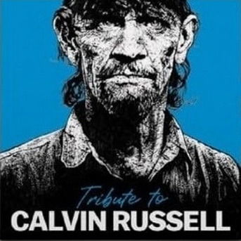V/A - Tribute To Calvin Russell (2 LPs) Cover Arts and Media | Records on Vinyl