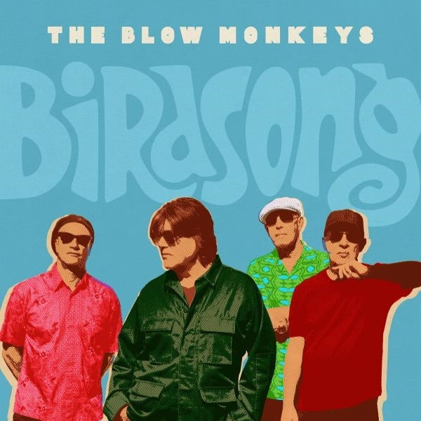  |  Vinyl LP | Blow Monkeys - Birdsong (LP) | Records on Vinyl