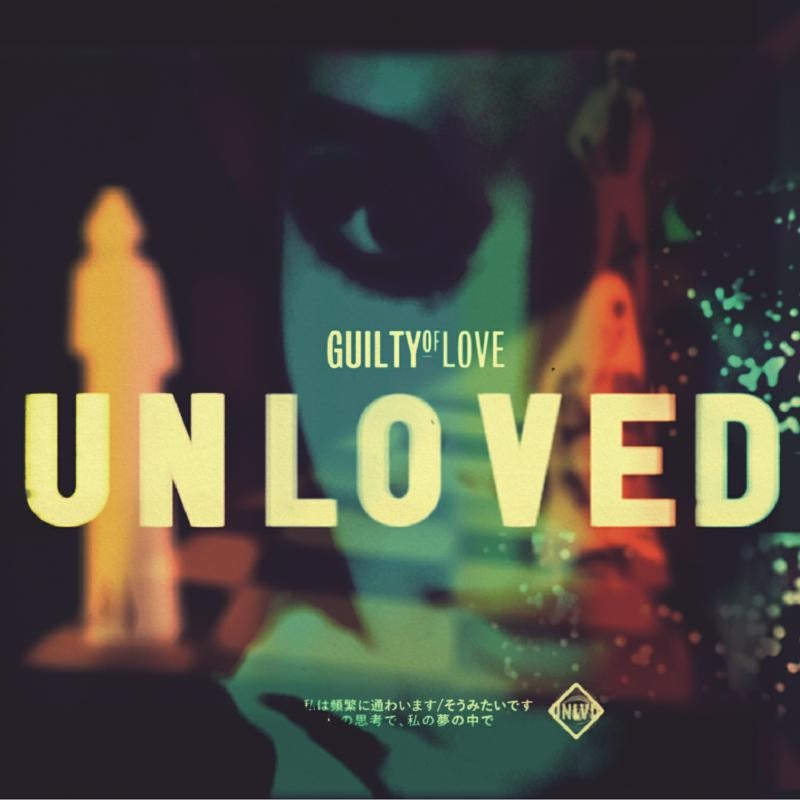  |   | Unloved - Guilty of Love (Single) | Records on Vinyl