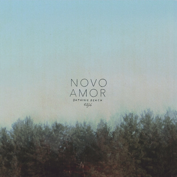  |   | Novo Amor - Bathing Beach (Single) | Records on Vinyl