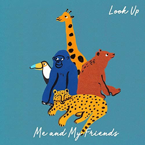 Me and My Friends - Look Up (LP) Cover Arts and Media | Records on Vinyl