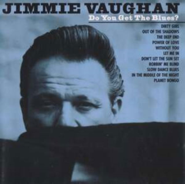  |   | Jimmie Vaughan - Do You Get the Blues (LP) | Records on Vinyl