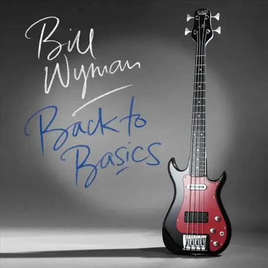 Bill Wyman - Back To Basics (LP) Cover Arts and Media | Records on Vinyl